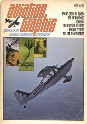 Aviation Graphic: Journal of the National Aeronautic Association Issue No. 1, 1968