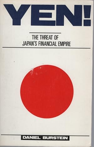 Yen! The Threat of Japan's Financial Empire
