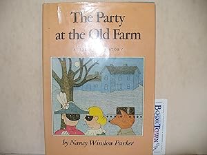 Party at the Old Farm