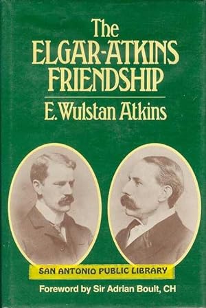 The Elgar-Atkins Friendship