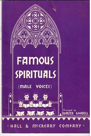 The Famous Spirituals (male voices)