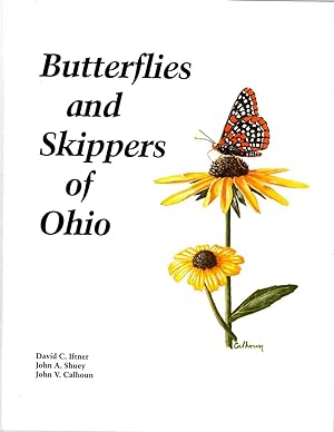 Butterflies and Skippers of Ohio (Bulletin New Ser., Vol. 9, No. 1)