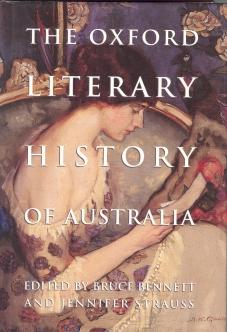 THE OXFORD LITERARY HISTORY OF AUSTRALIA;