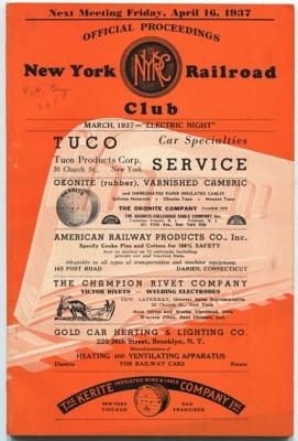 Official Proceedings New York Railroad Club March, 1937 Vol. 47 No. 5 "Electric Night"