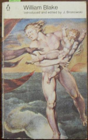 William Blake: A Selection of Poems and Letters