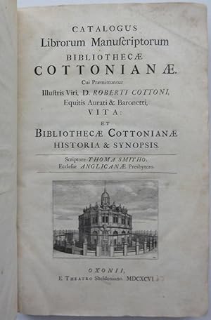 Catalogus librorum manuscriptorum Bibliothecæ Cottonianæ