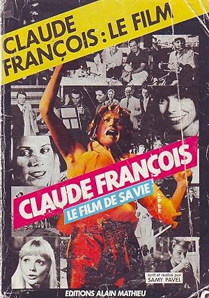 Claude François : le film de sa vie -