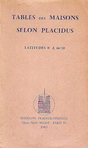 Tables des maisons selon Placidus - Latitudes 0° à 66°30 -