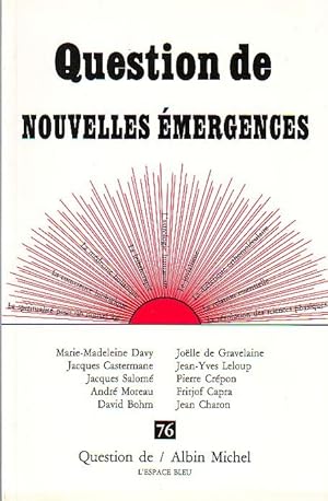 Question de - N°76 - Nouvelles émergences -