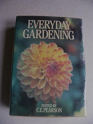 Everyday Gardening