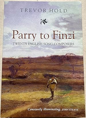 Parry To Finzi - Twenty English Song-Composers