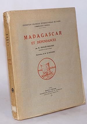 Exposition Coloniale Internationale de Paris, Commissariat General: Madagascar et dépendances