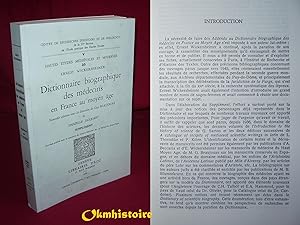 Dictionnaire biographique des médecins en France au Moyen-Âge . ------- Supplément