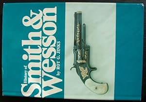 History of Smith and Wesson.