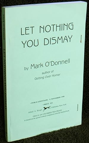 Let Nothing You Dismay: A Novel
