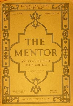 The Mentor: American Pioneer Prose Writers: May 1, 1916: Serial No. 106
