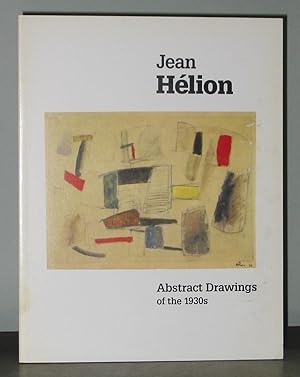Jean Hélion : Abstract Drawings of the 1930s