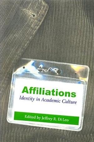 Affiliations: Identity in Academic Culture