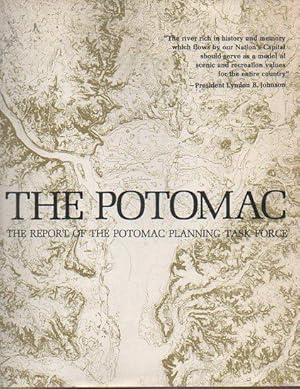 The Potomac: A Report on Its Imperiled Future and a Guide for Its Orderly Development