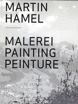 MARTIN HAMEL Malerei Painting Peinture
