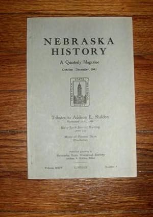 Nebraska History : A Quarterly Magazine : October-December, 1943 : Volume XXIV, Number 4 (Vol. 24...