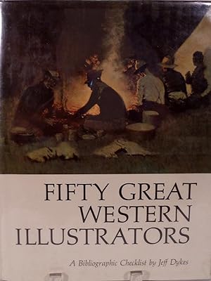Fifty Great Western Illustrators A Bibliographic Checklist