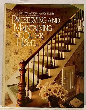 Preserving And Maintaining The Older Home