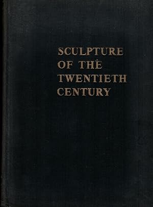 Sculpture of the Twentieth Century