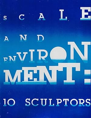 Scale and Environment 10 Sculptors