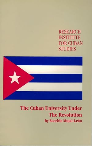 The Cuban University Under The Revolution