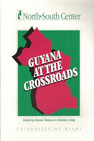 Guyana at the Crossroads