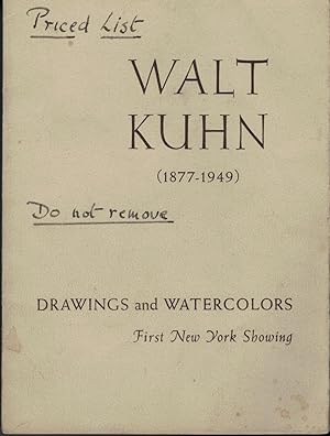 Exhibition Drawings and Watercolors by Walt Kuhn April 23 through May 12, 1962