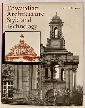 Edwardian Architecture Style and Technology