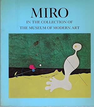 Miro In the Collection Of The Museum Of Modern Art