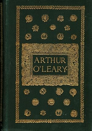 Arthur O'Leary His Wanderings And Ponderings in Many Lands Edited by Harry Lorrequer