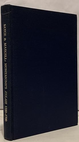 A Descriptive Bibliography Of Montaigne's Essais 1580-1700