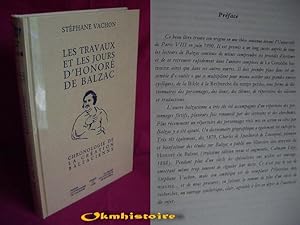 Les travaux et les jours d' Honoré Balzac. Chronologie de la création Balzacienne