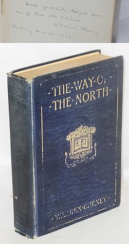 The way of the North: a romance of the days of Baranof