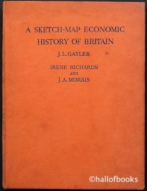 A Sketch-Map Economic History Of Britain
