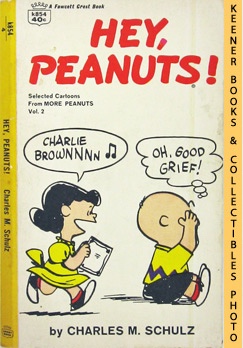 Hey Peanuts! : Selected Cartoons From More Peanuts, Volume 2