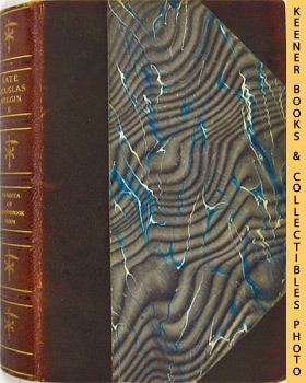 The Writings Of Kate Douglas Wiggin, Quillcote Edition, Volume VI: 6 ONLY Rebecca Of Sunnybook Farm