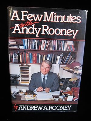 A FEW MINUTES WITH ANDY ROONEY