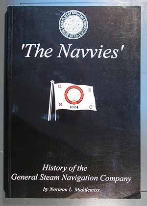 The Navvies History of the General Steam Navigation Company