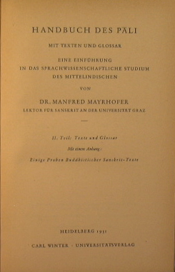 Handbuch des Pali mit Texten und Glossar. II.Teil: Texte und Glossar.