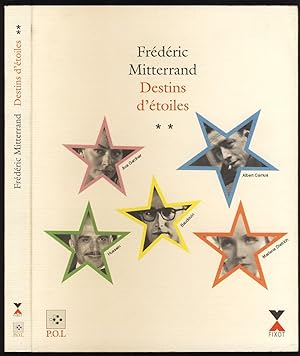 Destins d'étoiles. Volume 2. Ava Gardner, Albert Camus, Hussein, Baudoin, Marlene Dietrich