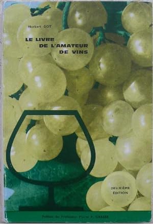 Le livre de l'amateur de vins.