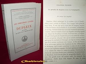 Les Dernières années de Dupleix , ses dettes, son procès avec la Compagnie des Indes. ( Bibliothè...