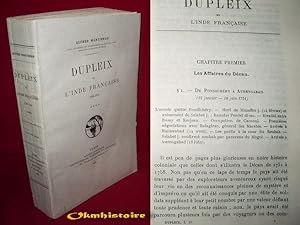 DUPLEIX ET L'INDE FRANCAISE ( 1749-1754 ) ------------- TOME 4 ---- ( Bibliothèque d'histoire col...