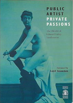 Public Artist __ Private Passions__ The World of Edward Linley Sambourne