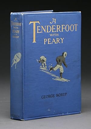 A TENDERFOOT WITH PEARY.